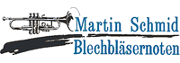 Martin Schmid Blechbläsernoten