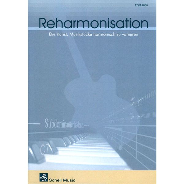 Schell Music Reharmonisation