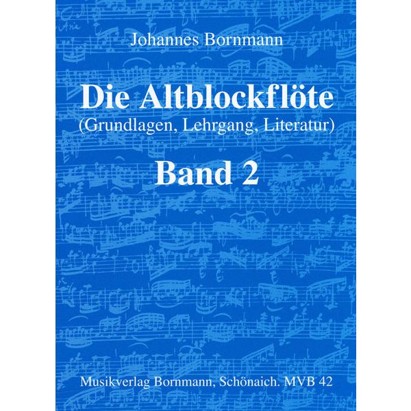 Johannes Bornmann Die Altblockflöte 2