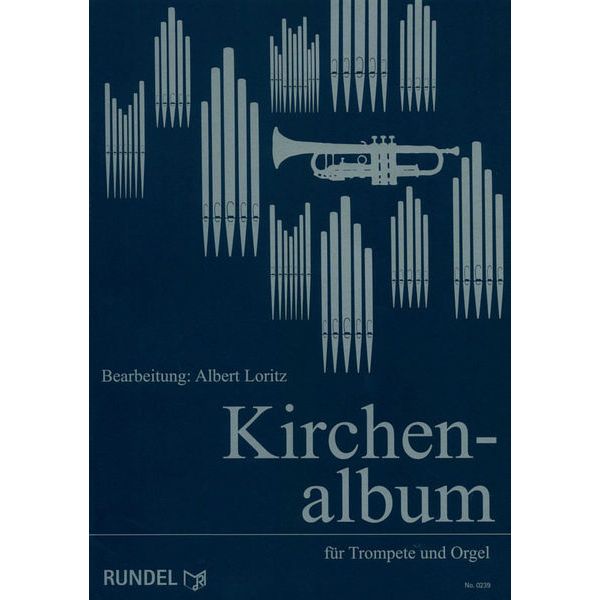 Musikverlag Rundel Kirchenalbum Trompete + Orgel