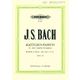 Edition Peters Bach Matthäus-Passion BWV 244