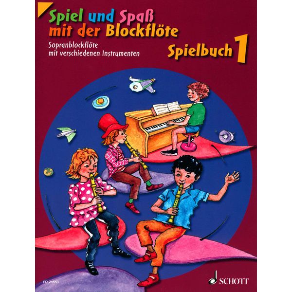 Schott Spiel Spaß Spielbuch Sopran 1