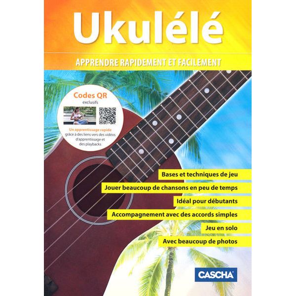 Cascha Ukulélé – Apprendre rapidement