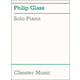 Chester Music Philip Glass Solo Piano