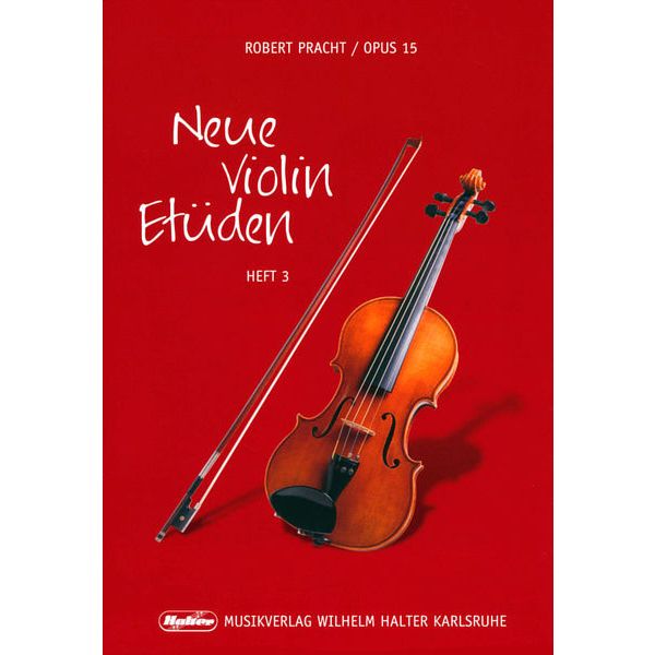 Musikverlag Wilhelm Halter Pracht Neue Violin Etüden 3