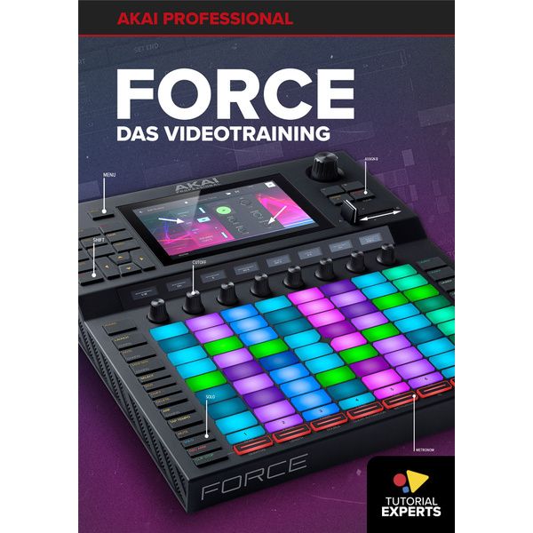 Tutorial Experts Akai Force – das Videotraining