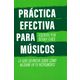 Benny Greb Práctica Efectiva Para Músicos