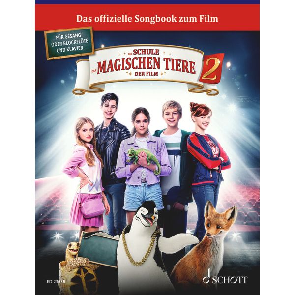 Schott Schule der magischen Tiere 2