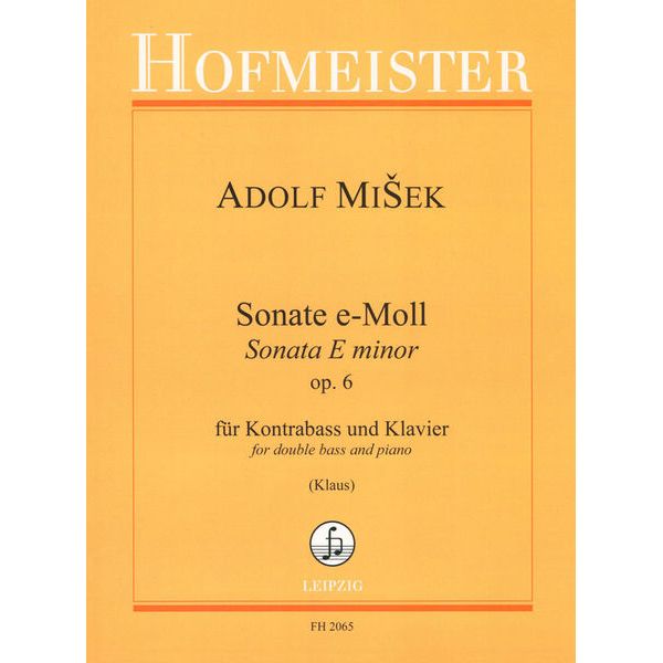 Friedrich Hofmeister Verlag Mišek Sonate op. 6 Kontrabass