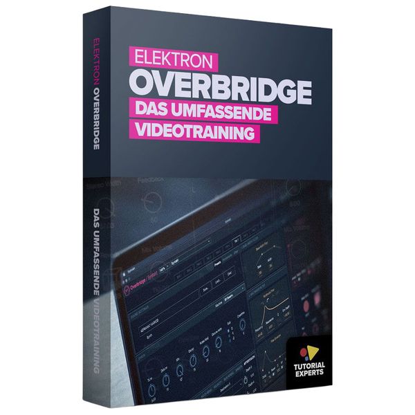 Tutorial Experts Elektron Overbridge Training