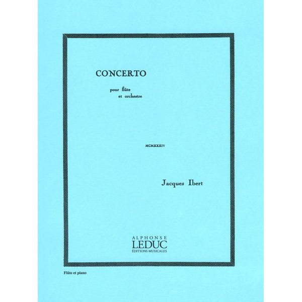 Alphonse Leduc Ibert Concerto for Flute