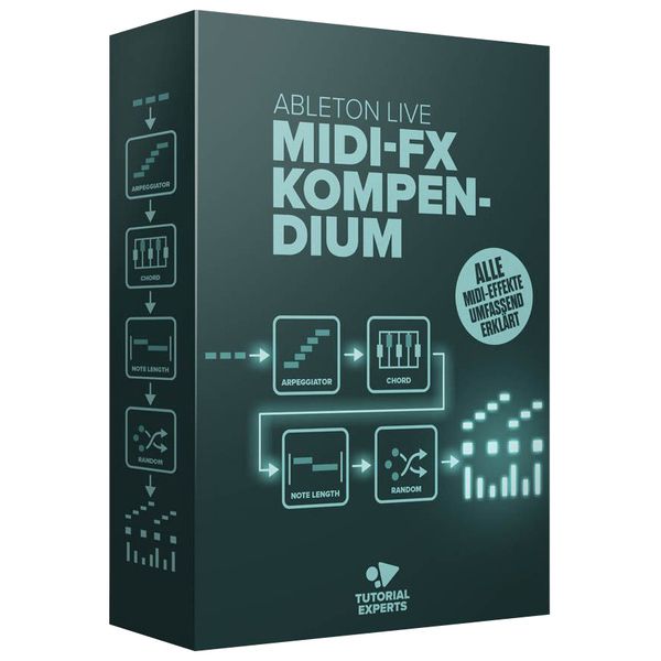 Tutorial Experts Ableton Live MIDI-FX-Kompendiu