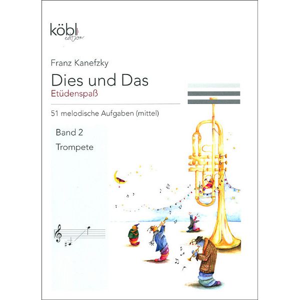 Köbl Edition Etüdenspaß Trumpet 2