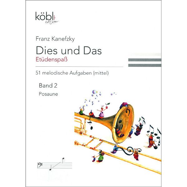 Köbl Edition Etüdenspaß Trombone 2