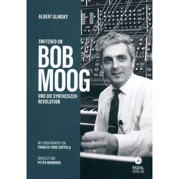 Radial Verlag Switched On: Bob Moog